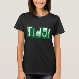 Camiseta Tidy! Welsh Slang, Dialeto do País de Gales do Sul