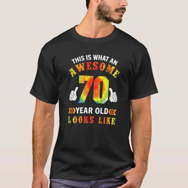 Camiseta Tie Dye 70 Birthday, 70 Anos, Ótima aparência (Frente)