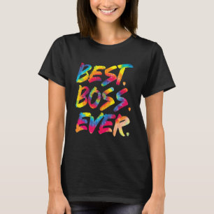 Camiseta Tie Dye Best Boss Ever Day Women Men