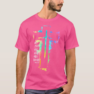 Camiseta Tie Dye Cross Micah 68 Act Justed Bíblia Escritura