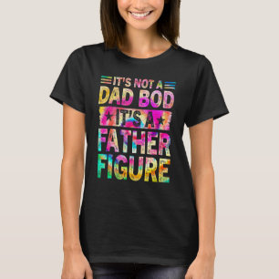 Camiseta Tie Dye É um Pai do Pai Figura Não é um gordo do P