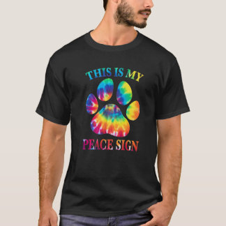Camiseta Tie Dye Este É O Meu Sinal De Paz Pata Cachorro Im