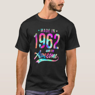 Camiseta Tie Dye Fade in 1962 Eu sou incrível 60 anos 60