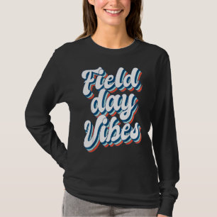 Camiseta Tie Dye Field Day Vibes No Último Dia Do Campo Esc