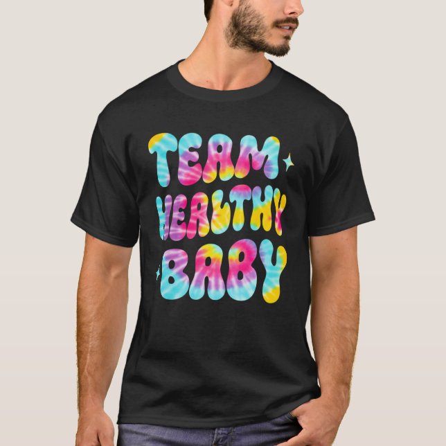 Camiseta Tie Dye gender reveal team healthy baby cute match (Frente)