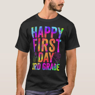Camiseta Tie Dye Happy First Day 3rd Grade Bem-Vindo