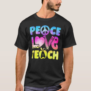 Camiseta Tie Dye Professor Peace Love Teach Primeiro Dia 10