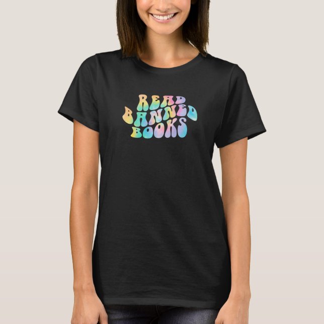 Camiseta Tie Dye Read Banned Books Reading Bookworm Librari (Frente)