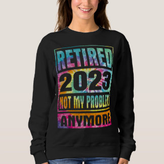 Camiseta Tie Dye Recansado 2023 Não É Meu Problema Mais Se 