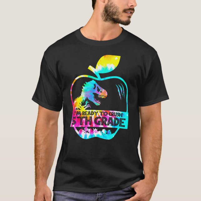 Camiseta Tie Dye Rex De Volta À Escola Pronta Para Esmagar  (Frente)
