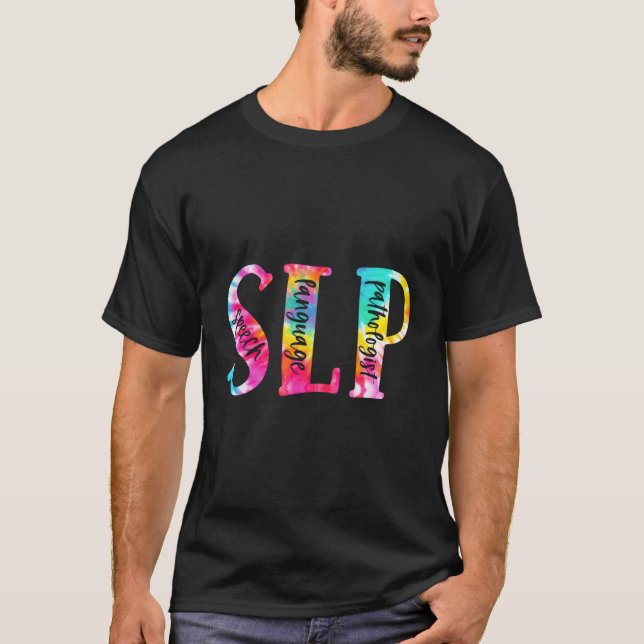 Camiseta Tie Dye Slp Speech Pathologista Fala O (Frente)