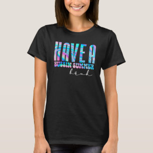 Camiseta Tie Dye Tem Uma Víblia De Verão Bruh