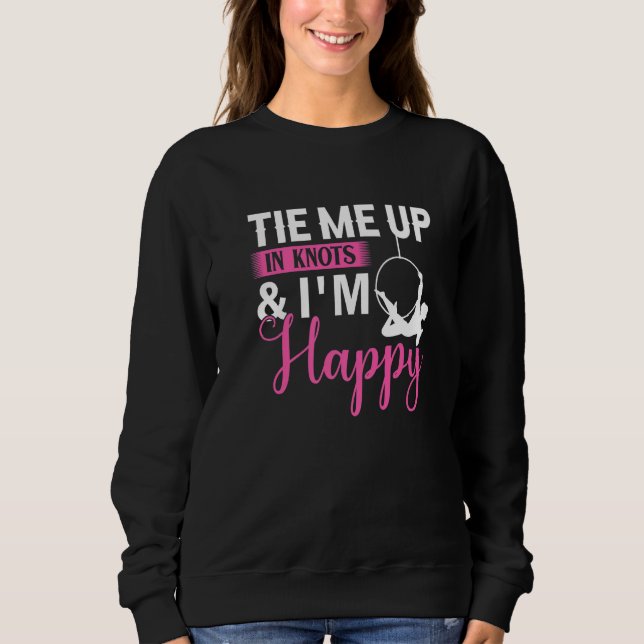 Camiseta Tie Me Up In Knots & I´m Happy - Aerial Silk Yoga  (Frente)