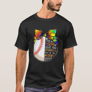 Camiseta Tiedye Esta Mãe Adora A Rapariga De Baseball Mo