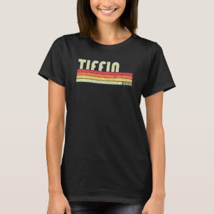 Camiseta Tiffin Oh Ohio Funny City Home Roots Retro 70s 80