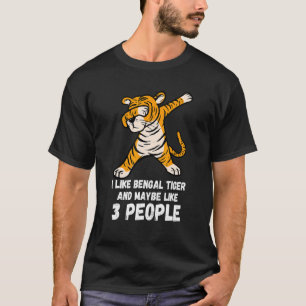 Camiseta Tigre-de-bengala fazendo dab Maybe Like 3 People T