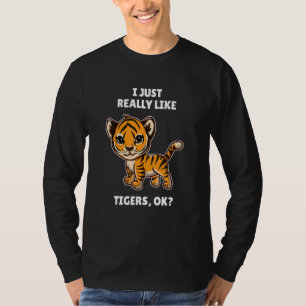 Camiseta Tigre, Eu Gosto Muito De Tigres.