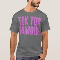Tik Tok Famous