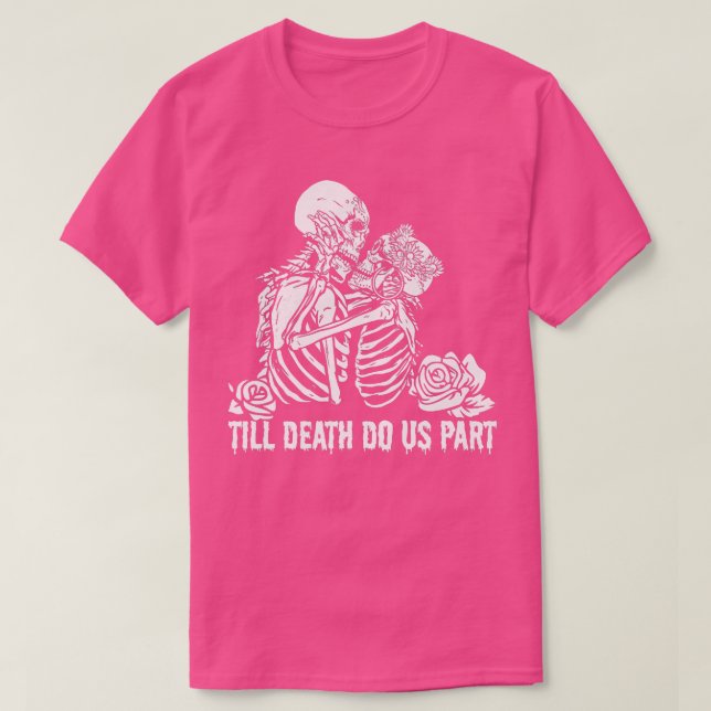 Camiseta Till death do us part funny skeleton couple kissin (Frente do Design)