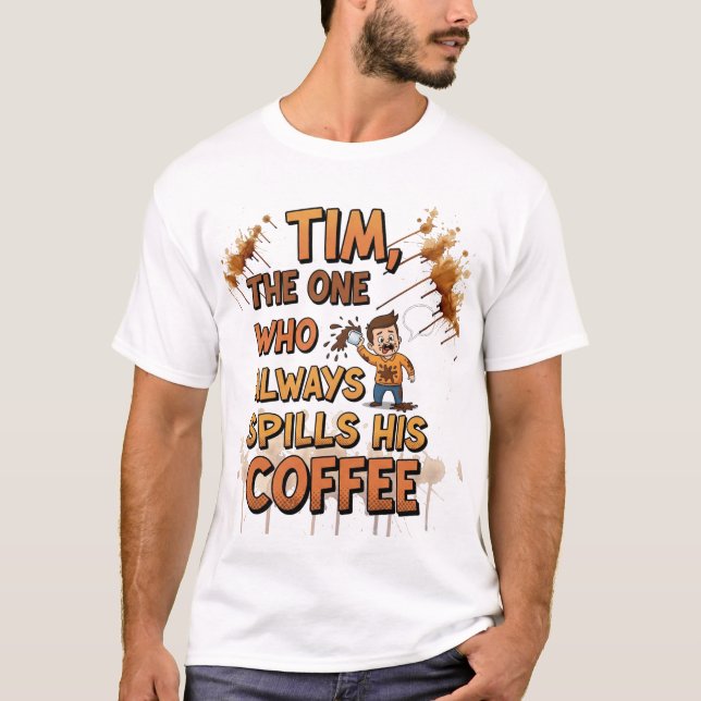 Camiseta Tim, o Espetador de Café Perpétuo (Frente)