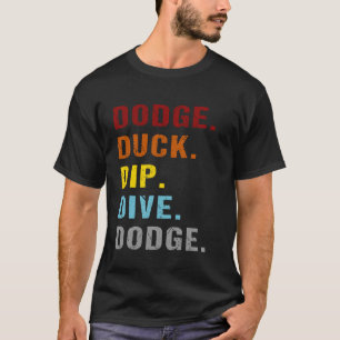 Camiseta Time Sport Dodge Duck Dip Dive Engraçado Dodgeball