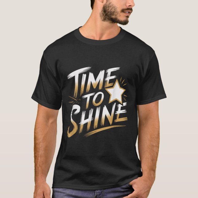 Camiseta Time Women To Shine Motivational Men Kids  (Frente)