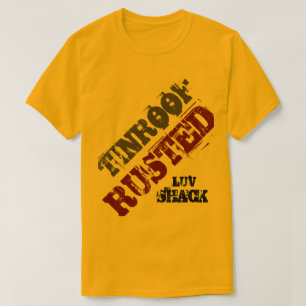 CAMISETA TIN ROOF RUSTED LUV SHACK