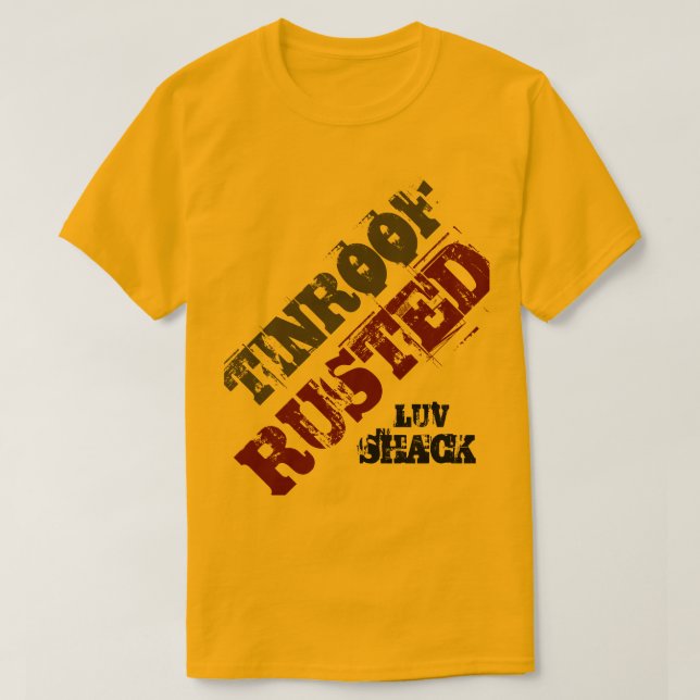 CAMISETA TIN ROOF RUSTED LUV SHACK (Frente do Design)