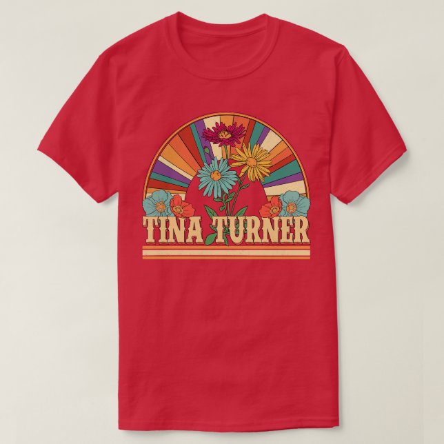 Camiseta Tina Flowers Nome Turner Personalizado Gifts Retro (Frente do Design)