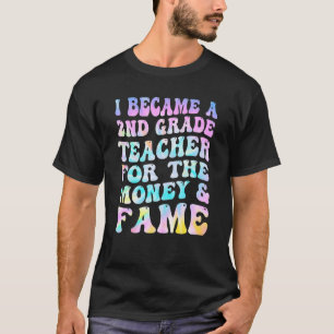 Camiseta Tingui Dye Eu Me Tornei Uma Professora Da 2ª Série
