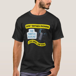 Camiseta Tinnitus helpline audição estranha ruídos