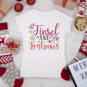 Camiseta Tinsel E Tantrums Engraçados Feriados De Natal Diz