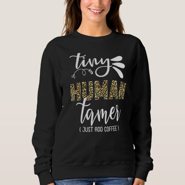 Camiseta Tiny Human Tamer Leopard Print Childcare Worker Te (Frente)