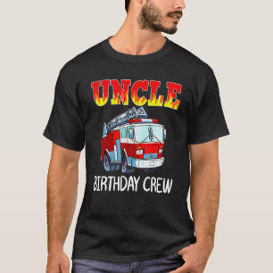 Camiseta Tio Birthday Crew Fire Truck Bombeiro Bombeiro Bom
