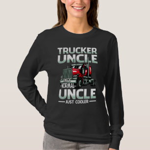 Camiseta Tio Caminhoneiro Como Um Tio Normal Só Que Mais Ma