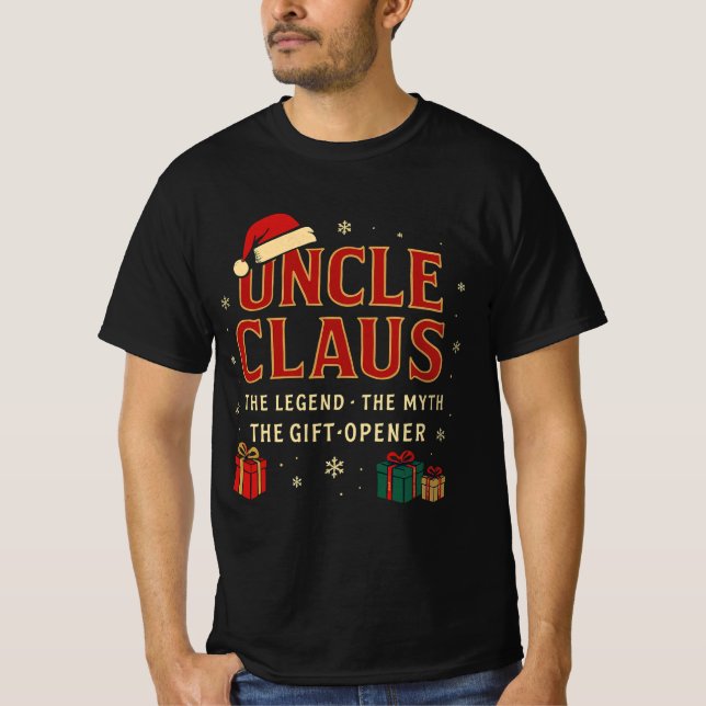 Camiseta Tio Claus – A Lenda, O Mito, O Abridor de Presente (Frente)
