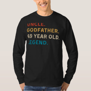 Camiseta Tio DeusPai 69 Anos de Legenda Aniversário Engraça