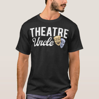 Camiseta Tio do Teatro Atriz Tia do Teatro