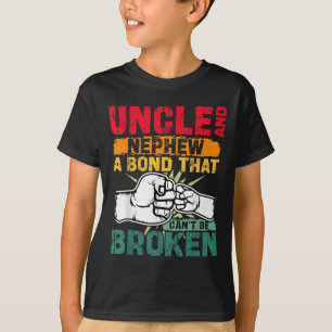 Camiseta Tio e Sobrinho Um Laço que Não Pode Ser Quebrado
