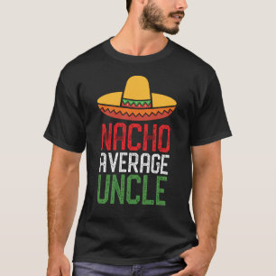 Camiseta Tio engraçado Presente do tio médio Cinco De Mayo