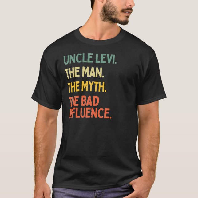 Camiseta Tio Levi Cita O Homem O Mito A Má Influência (Frente)