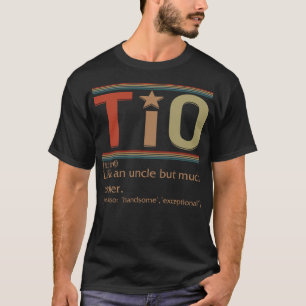 Camiseta Tio Noun Shirt, Tio Definition Tee, tio espanhol