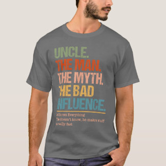 Camiseta Tio O Homem O Mito A Má Influência Ele Sabe Tudo