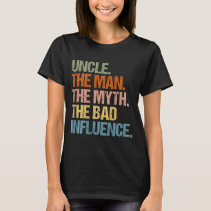 Camiseta Tio O Homem O Mito A Má Influência (no verso)