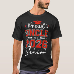 Camiseta Tio Orgulhoso de um Formando de 2026 Senior 2026