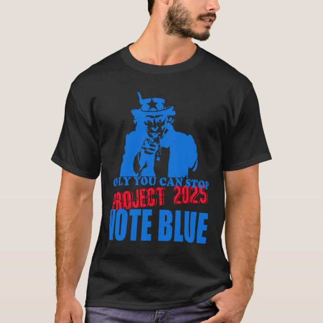 Camiseta Tio Sam Diz Para Parar Projeto 2025 Votar Azul (Frente)