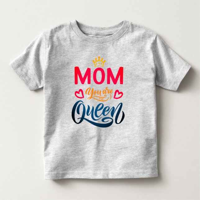 Camiseta Típica De Design De Chic Mãe Você É A Rainha (Frente)