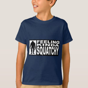 Camiseta TIPO de SENTIMENTO de SQUATCHY- que encontra o