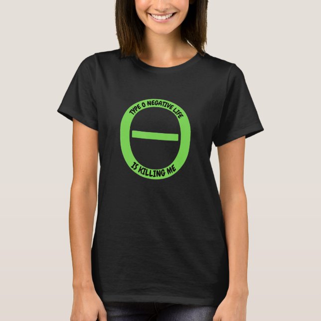 Camiseta Tipo De Vida Negativa Está Me Matando (Frente)