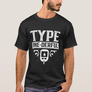 Camiseta Tipo Um Derivado Tipo 1 Diabetes Insulina Diabétic